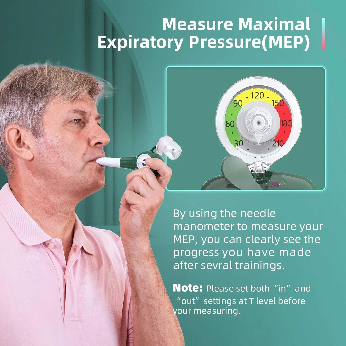 Man using the AirVantage ManoFit respiratory muscle trainer to measure maximal expiratory pressure (MEP) with the built-in needle manometer. The image highlights the importance of setting both 'in' and 'out' resistance to 'T' level before measurement.
